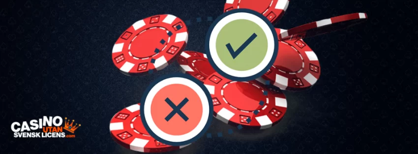 För- och nackdelar med att spela på ett casino utan svensk licens
